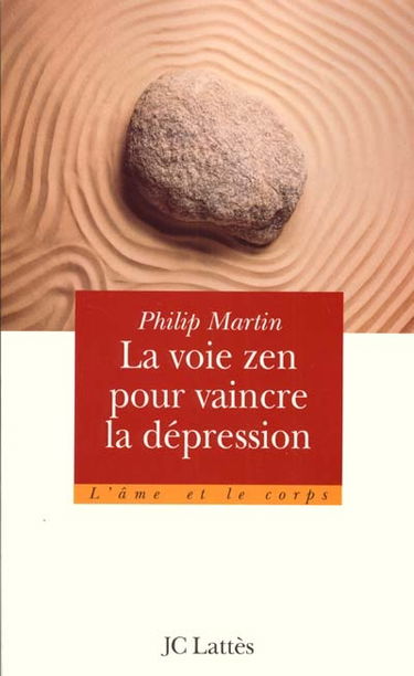 La voie zen pour vaincre la dépression