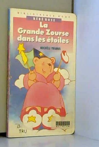 Couverture de La Grande Zourse dans les étoiles (Bibliothèque rose)