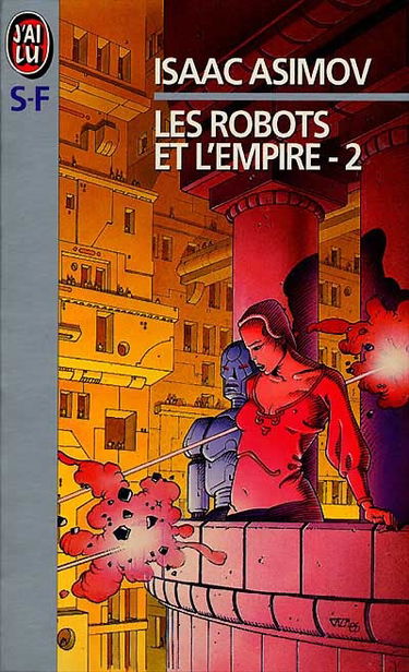 Les Robots et l'empire. Vol. 2