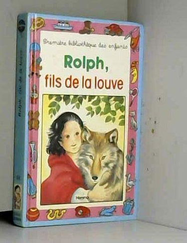 Rolph, fils de louve