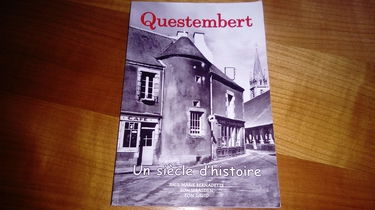 Questembert : Un siècle d'histoire