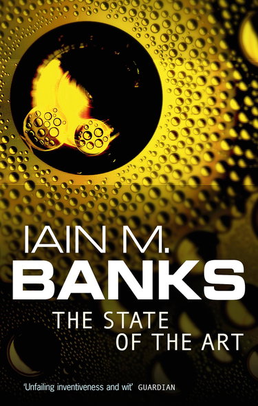 Couverture de The State of the Art. par Iain M. Banks