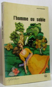 L'HOMME AU SABLE - Suivi de LE SPECTRE FIANCE - LE CHOIS D'UNE FIANCEE - LA NUIT DE SAINT SYLVESTRE.