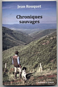 CHRONIQUES SAUVAGES