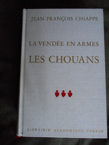 La Vendée en armes. Vol. 3. Les chouans