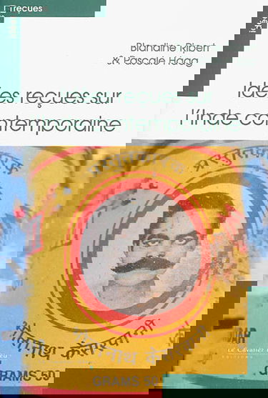 Idées reçues sur l'Inde contemporaine