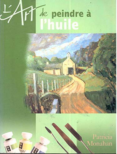 L'art de peindre à l'huile