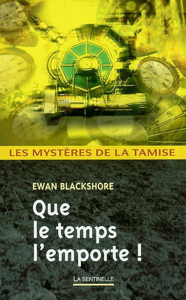 Que le temps l'emporte