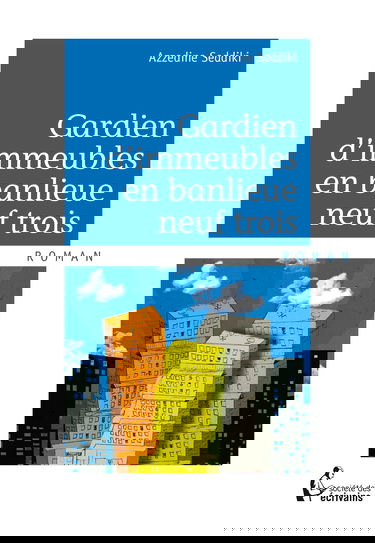 Gardien d immeubles en banlieue neuf trois