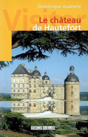 Couverture de Le château de Hautefort par Dominique Audrerie