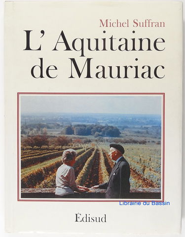 L'Aquitaine de François Mauriac