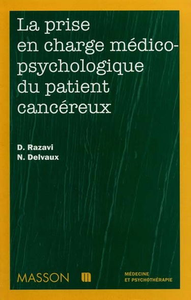 La prise en charge médico-psychologique du patient cancéreux