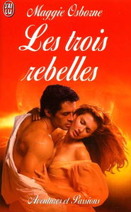Les trois rebelles