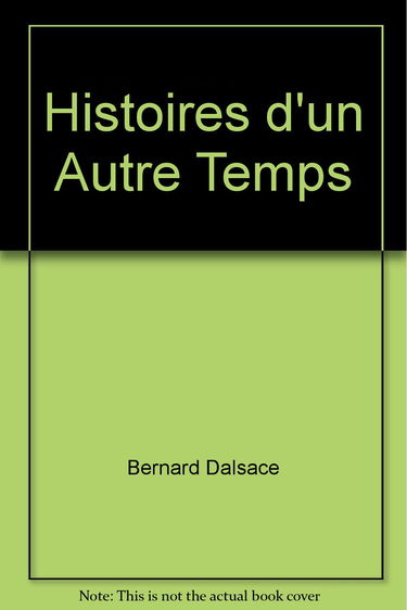 Histoires d'un autre temps