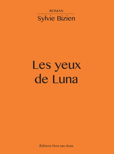 Les yeux de Luna