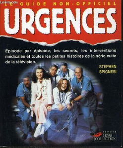 Urgences : le guide non officiel
