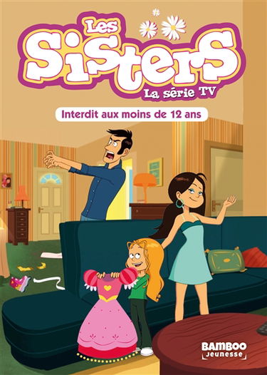Les sisters : la série TV. Vol. 5. Interdit aux moins de 12 ans