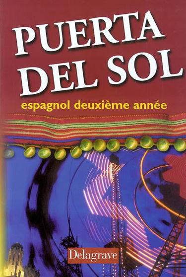 Espagnol, deuxième année : manuel de l'élève