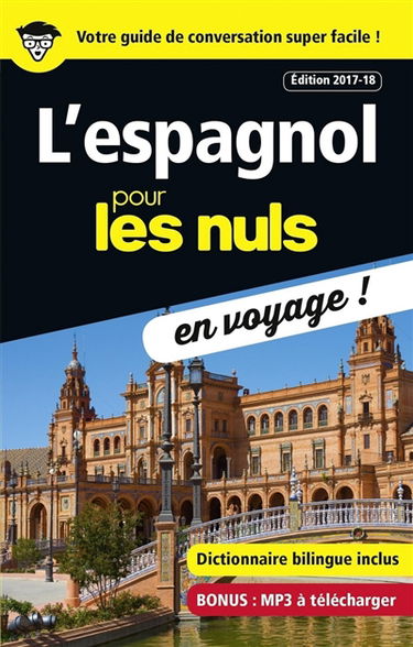 L'espagnol pour les nuls en voyage !