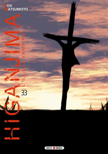 Higanjima : l'île des vampires. Vol. 33