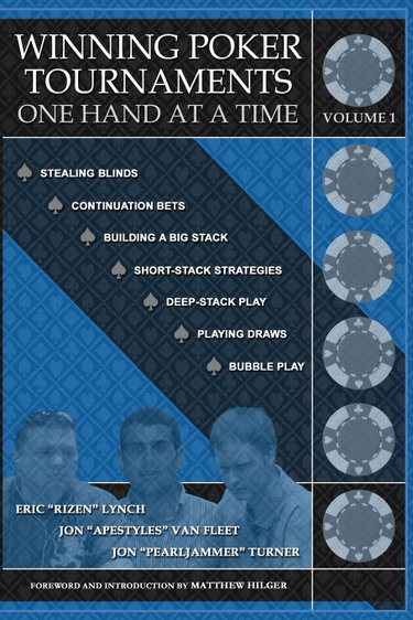 Couverture de Winning Poker Tournaments One Hand at a Time Volume I
