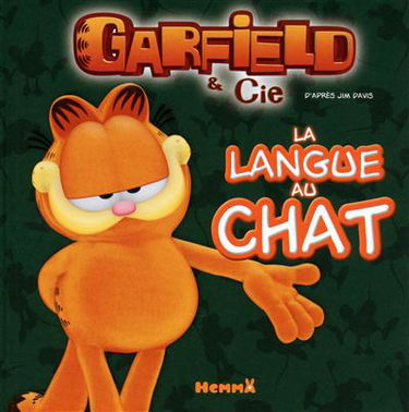 Garfield & Cie. La langue au chat