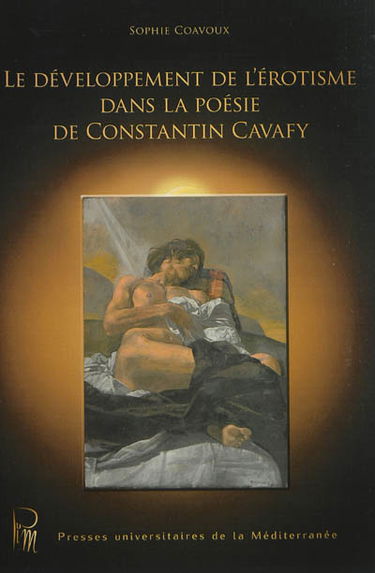 Le développement de l'érotisme dans la poésie de Constantin Cavafy