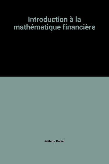 Introduction à la mathématique financière