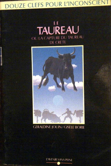 Le Taureau ou la Capture du taureau de Crète