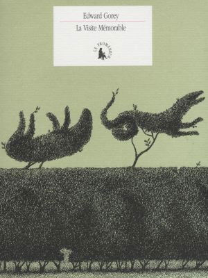 La visite mémorable : histoire vécue