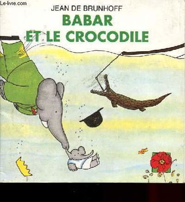 Babar et le crocodile
