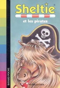 Sheltie. Vol. 25. Sheltie et les pirates