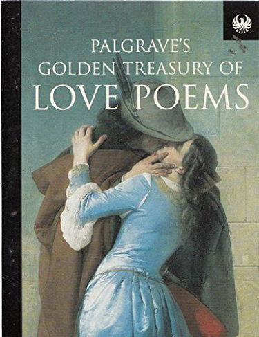 Couverture de Palgrave's Golden Treasury of Love Poems