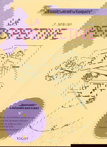La perspective : apprendre à dessiner pas à pas