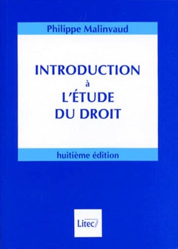 Introduction à l'étude du droit. VIIIe édition