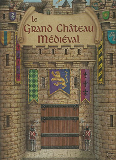 Le grand château médiéval