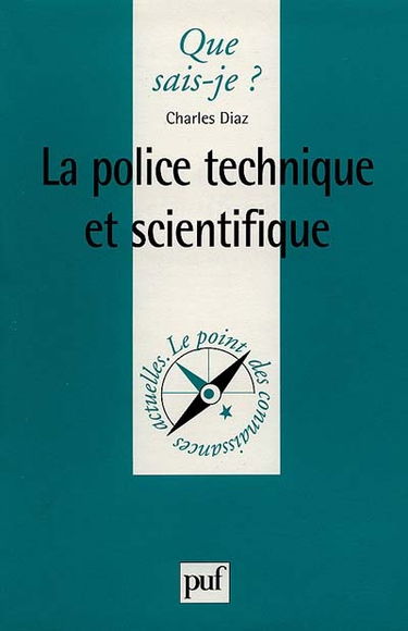 La police technique et scientifique