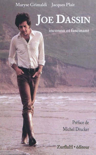 Joe Dassin : inconnu et fascinant