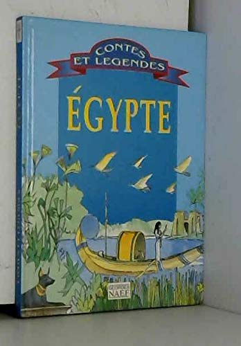 Contes Et Legendes De L'Egypte