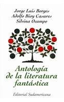 Couverture de Antologia de la Literatura Fantastica/ Anthology of Fantastic Literature par Jorge Luis Borges