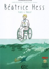Couverture de BEATRICE HESSE VAINCRE LE HANDICAP