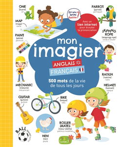 Mon imagier anglais-français : 500 mots de la vie de tous les jours