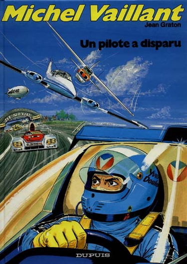 Michel Vaillant. Vol. 36. Un Pilote a disparu
