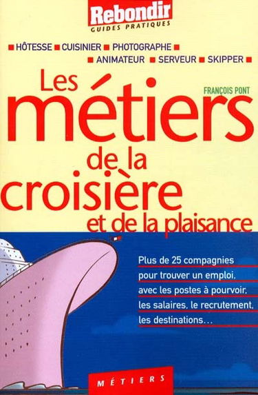 Les métiers de la croisière et de la plaisance