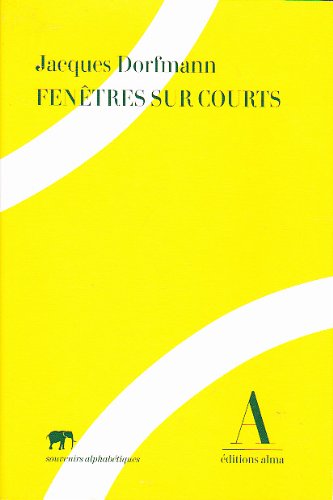 Fenêtres sur courts