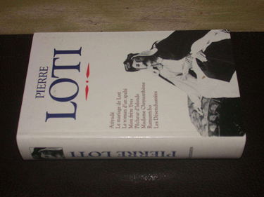 Aziyadé. Le Mariage de Loti. Le Roman d'un spahi