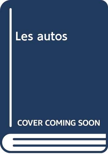 Les autos [Paperback] [Oct 11, 2002] COLLECTIF