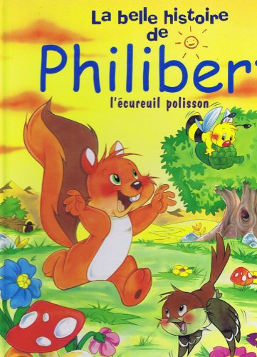 Couverture de Philipert l'ecureuil polisson