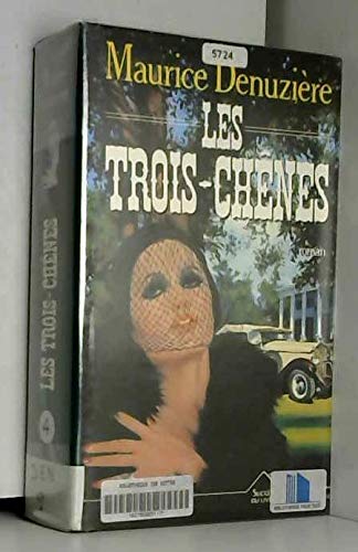 Couverture de Les trois-chenes : roman