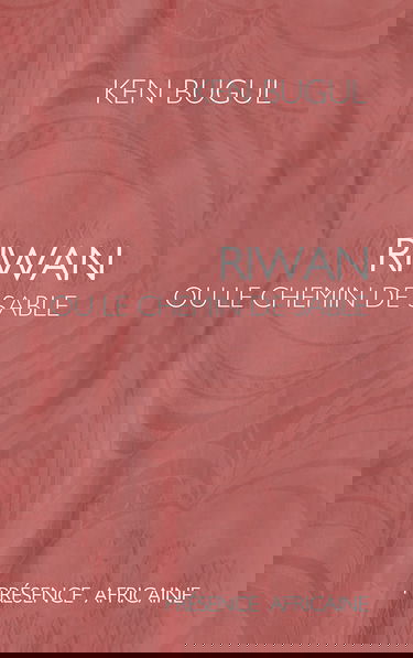 Riwan ou Le chemin de sable